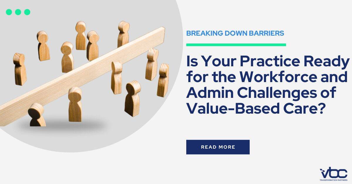 The Disconnect Between Value-Based Care Theory and Practice